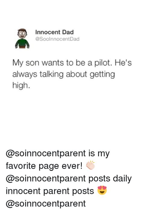 innocent dad go dad my son wants to be a pilot he s always