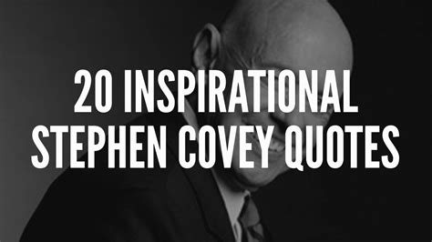 inspirational stephen covey quotes
