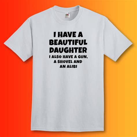 i have a beautiful daughter t shirt ts for dads