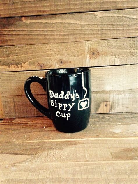 daddys sippy cup coffee mug by sealedwithakisst on etsy