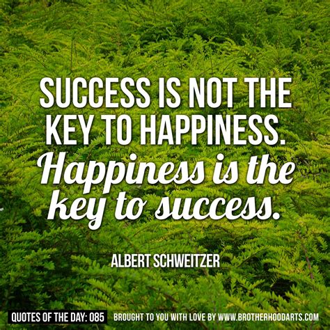 success    key  happiness happiness   key  success quote   day key