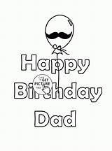 Birthday Coloring Happy Daddy Pages Dad Printable Kids Funny Card Cards Printables Wuppsy Colouring Holiday Print Mom Popular Library Choose sketch template