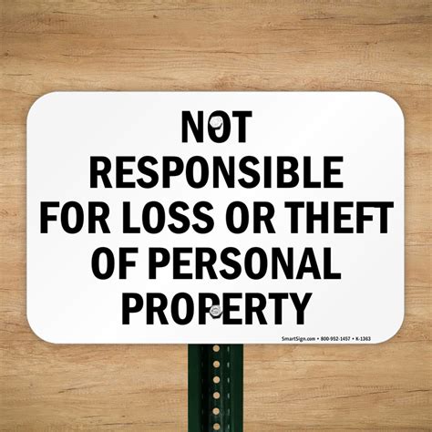 responsible  loss  theft  personal property sign sku