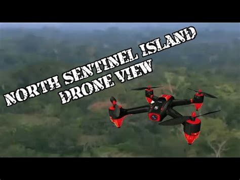 north sentinel island drone view andaman  nicobar islands youtube