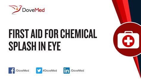 First Aid For Chemical Splash In Eye