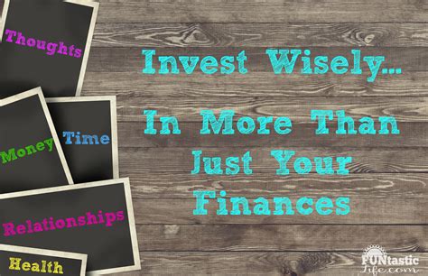 invest wiselyin     finances funtastic life