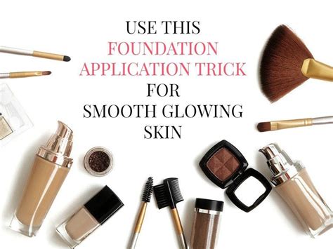 the best foundation application trick for smooth glowing skin
