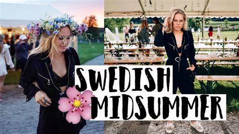 Celebrating Swedish Midsummer Cornelia Youtube