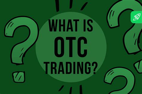 otc trading explained   otc  future cryptocurrencies