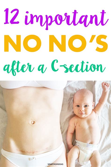 12 Things Not To Do After Having A C Section Smart Mom Ideas