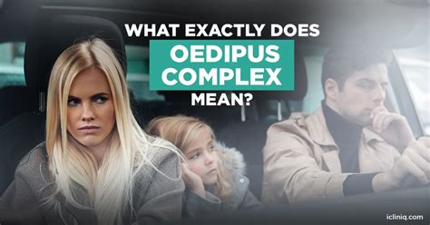 What Exactly Does Oedipus Complex Mean