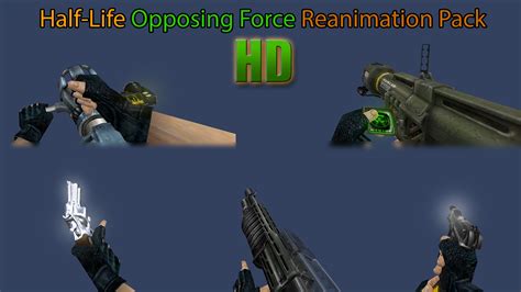 life opposing force hd reanimation pack addon moddb