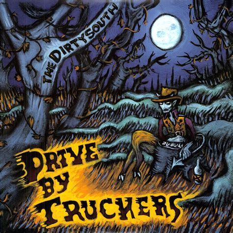 dirty south drive  truckers listen  discover   lastfm