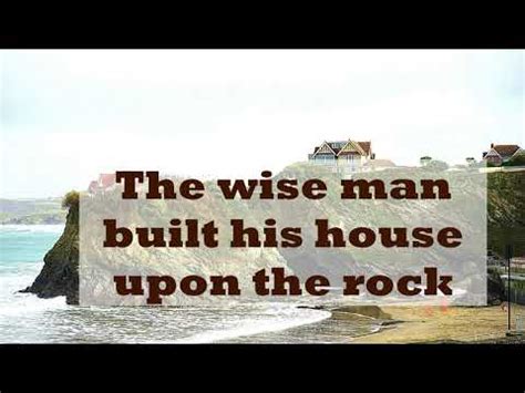 wise man built  house   rock playback lyrics youtube