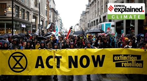 explained   extinction rebellion global movement   young activists accused