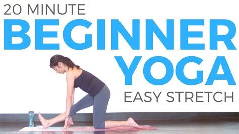 20 Minute Yoga For Beginners Easy Stretching