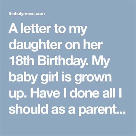 A Letter To My Daughter On Her 18th Birthday Letter To
