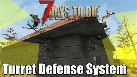 days  die automated turret defense system zombie defense alpha   days  die day