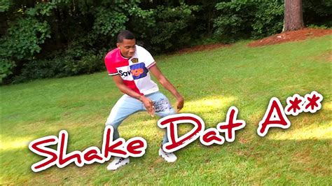 Shake Dat Ass Ft Jucee Froot Kaee Talented Youtube
