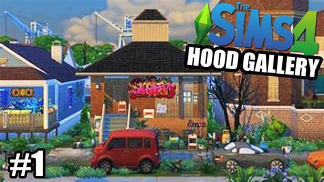 Exploring Hood Lots On The Gallery 1 The Sims 4 Hood Lot Showcase