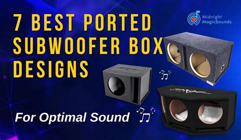ported subwoofer box design  optimal sound deep bass