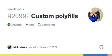 custom polyfills vercel nextjs discussion  github