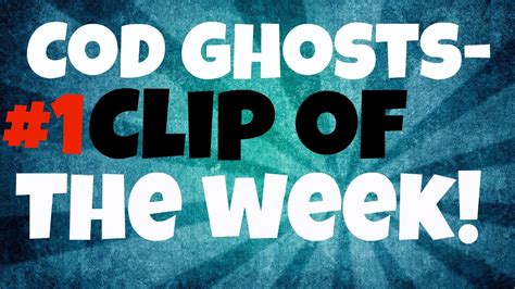 ghosts clip   week  amazing minigun feed youtube