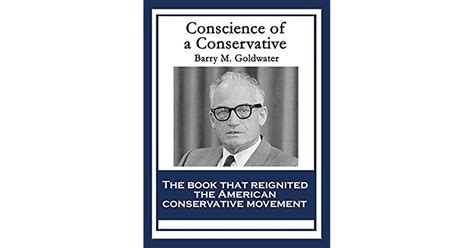 conscience of a conservative by barry m goldwater