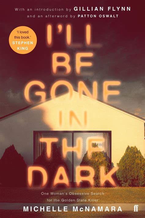 i ll be gone in the dark by michelle mcnamara book review