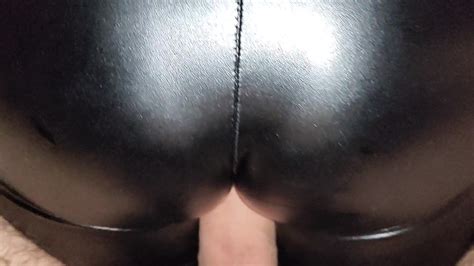 Fuck And Cum On My Sexy Ass In Leather Leggings Hd Porn 57 Xhamster