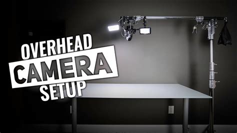 overhead camera rig  youtube