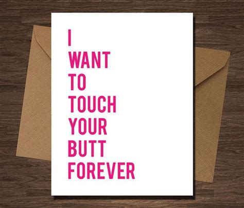 funny naughty card i want to touch your butt forever