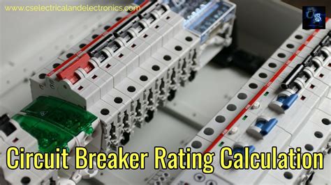 circuit breaker rating calculation cs electrical electronics