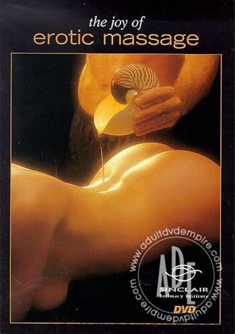 joy of erotic massage the 2001 adult dvd empire