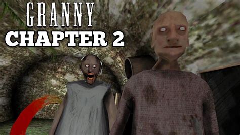 Granny Chapter 2 Mobile Gameplay Walkthrough Youtube