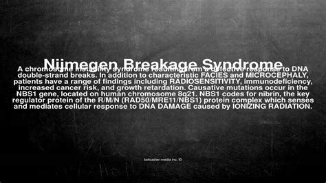 medical vocabulary   nijmegen breakage syndrome  youtube