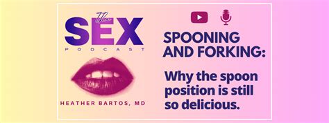 this week… spooning and forking why the spoon position is still so