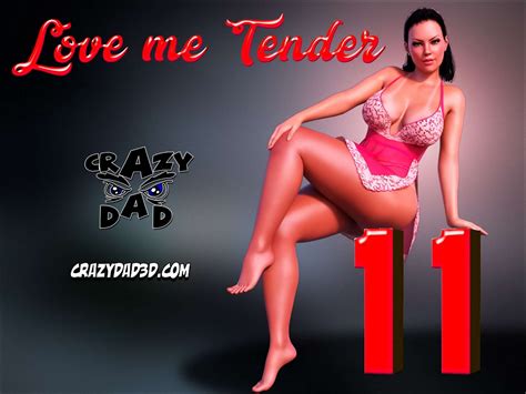 crazydad love me tender part 11 3d incest porn comics one