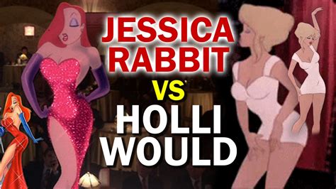 Jessica Rabbit Vs Holli Would So In Love With Two By Mikaila Youtube