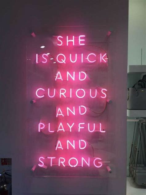 Pin By Anisha On She Neon Quotes Neon Signs Neon