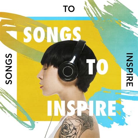 Various Artists Songs To Inspire [itunes Plus Aac M4a] Itunes Plus
