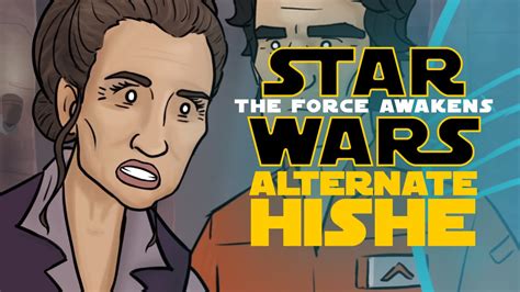 star wars  force awakens alternate hishe youtube