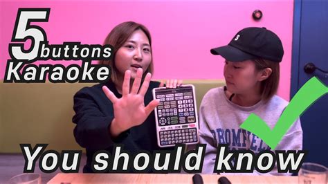 [korean Karaoke] 5 Buttons You Should Know In Korea Karaoke Youtube