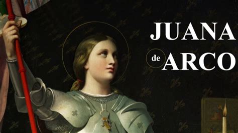 ¡la HeroÍna Santa Juana De Arco Mariana Flores De
