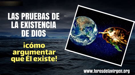 las pruebas de la existencia de dios como argumentar  el existe youtube