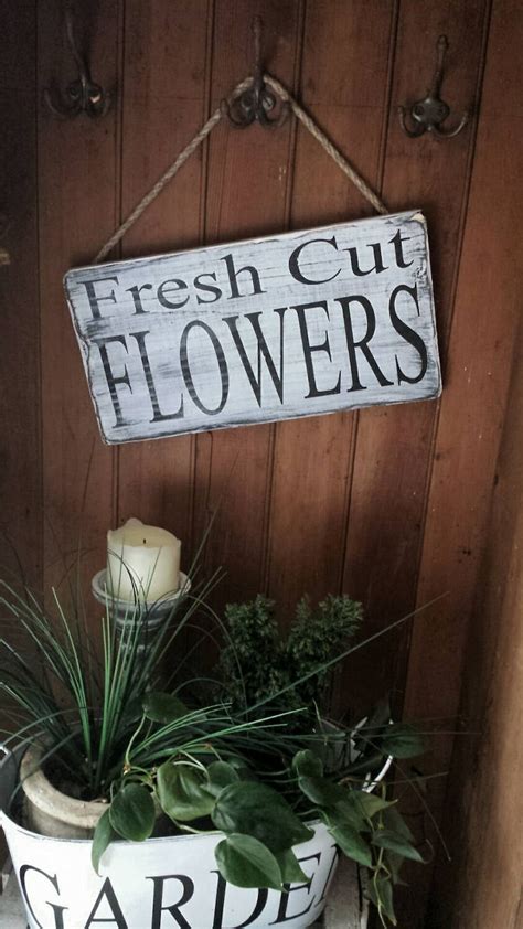 fresh cut flowers wooden sign garden flowers sign florist etsy