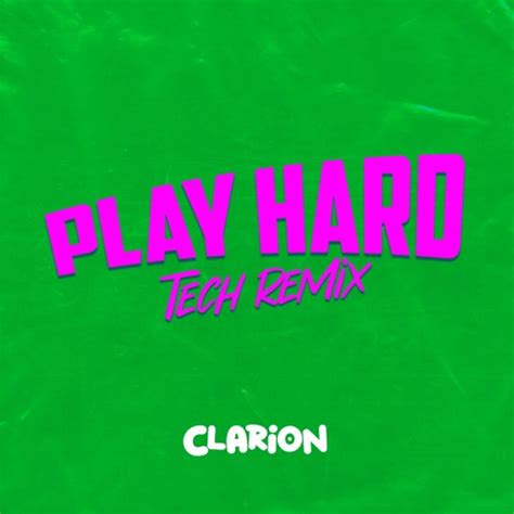stream play hard david guetta tech remix clarion remix by dj