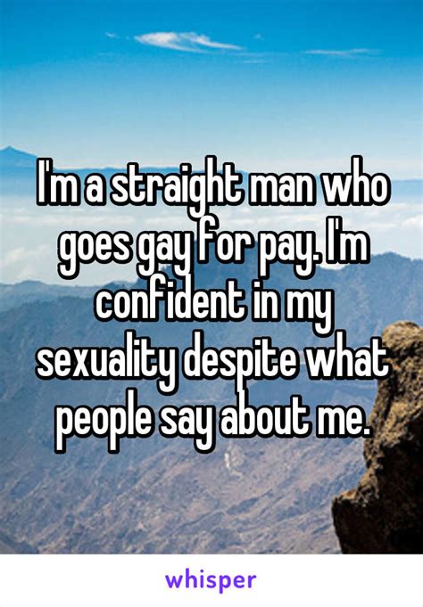 Confessions From 20 Straight Guys Who Went Gay For Pay