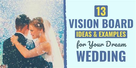 13 Vision Board Ideas And Examples For Your Dream Wedding