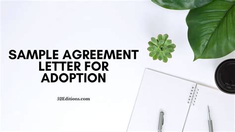sample agreement letter  adoption   letter templates